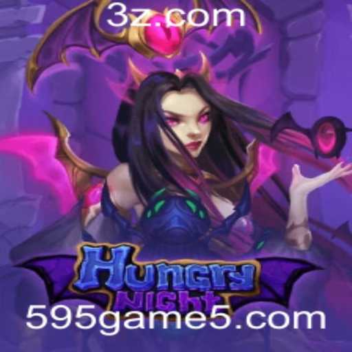 HungryNight: Descubra o Fascinante Mundo do Jogo 595